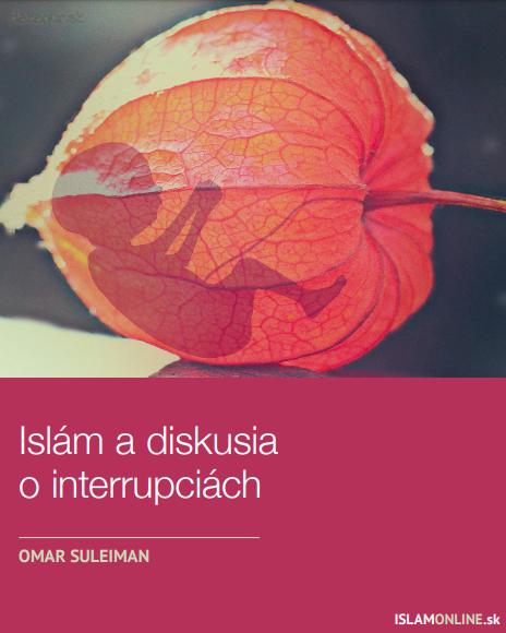 Islam a diskusia o interrupciách