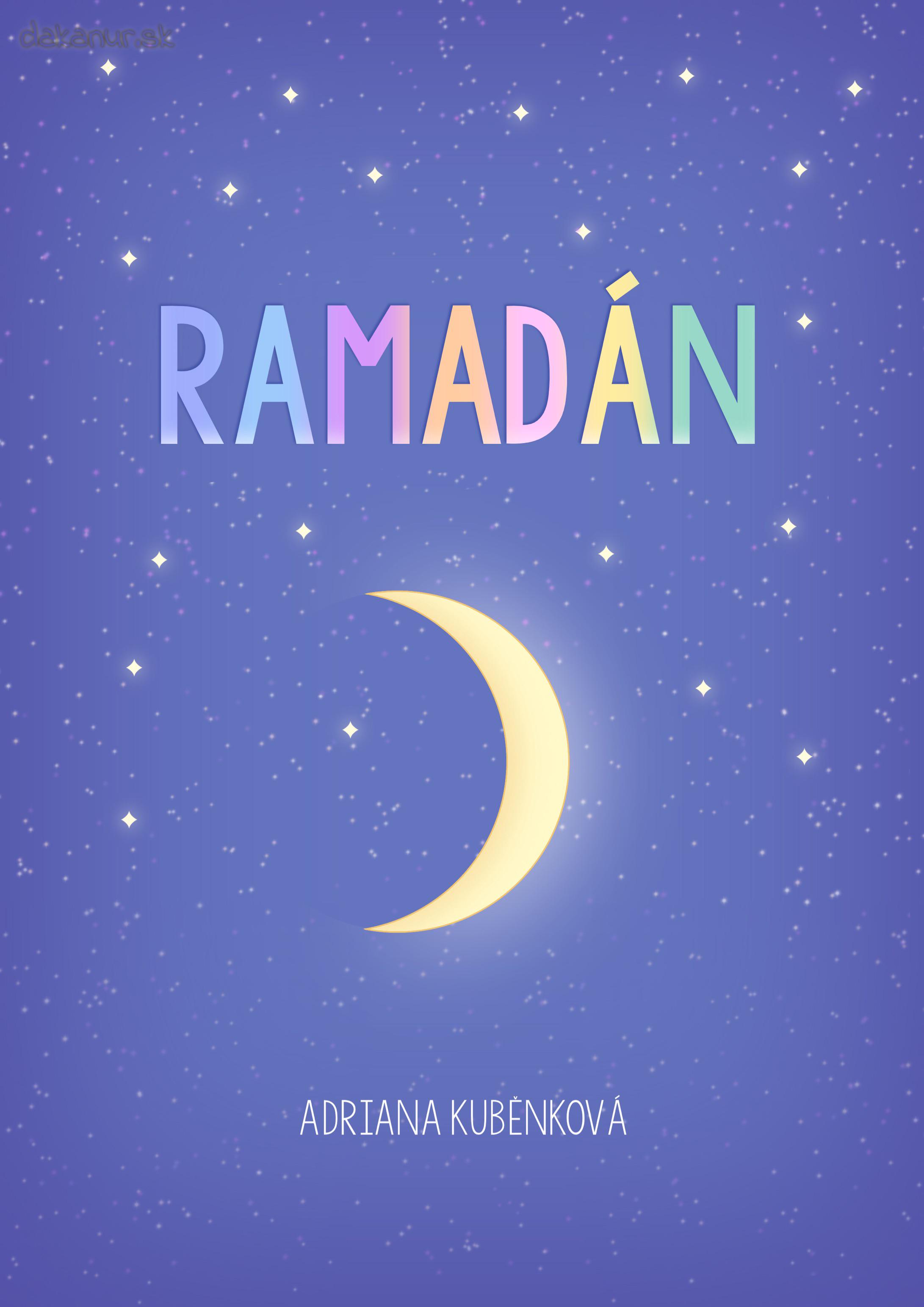 Ramadán - knižka pre deti a rodiny