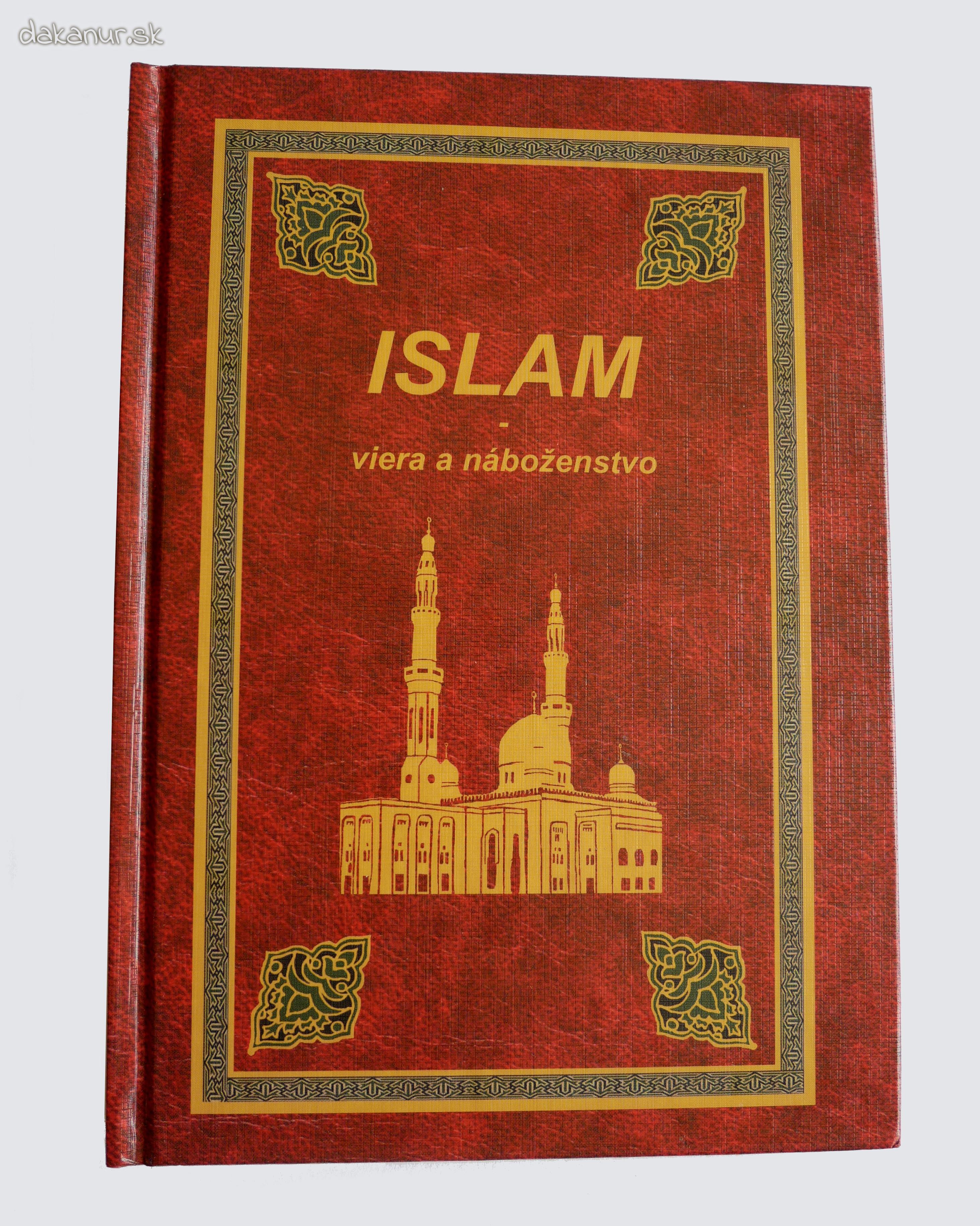 Islam - viera a náboženstvo