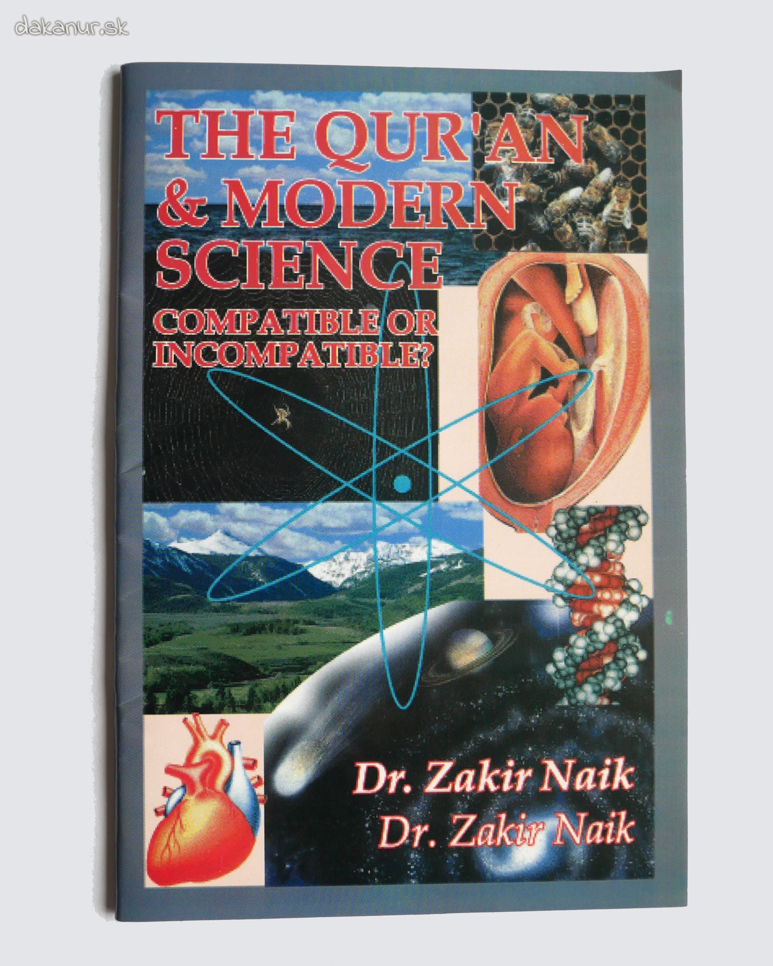 The quran and modern science, Zakir Naik