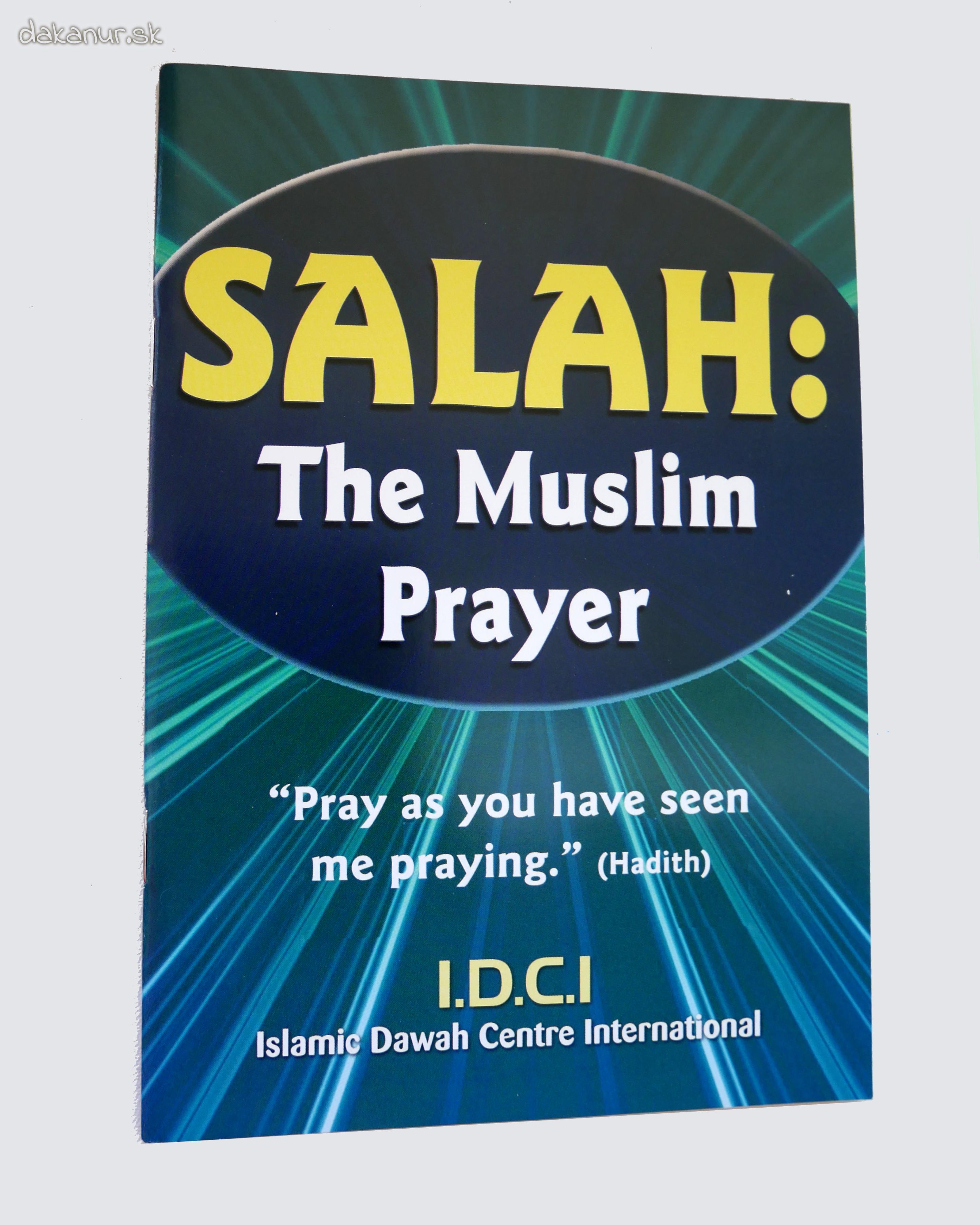 Salah: The Muslim prayer