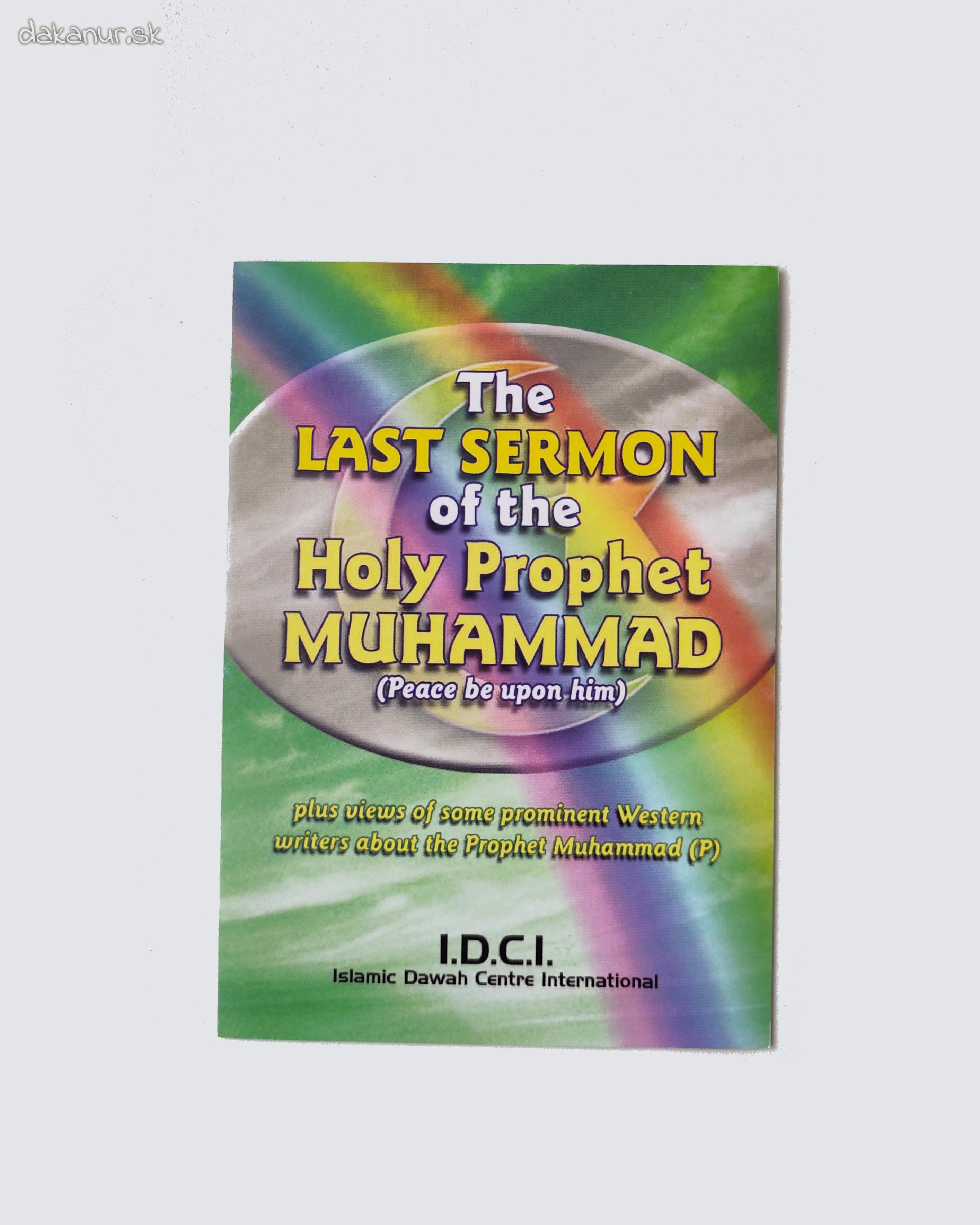 The Last Sermon od the Holy Prophet Muhammad